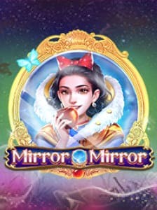 Mirror Mirror